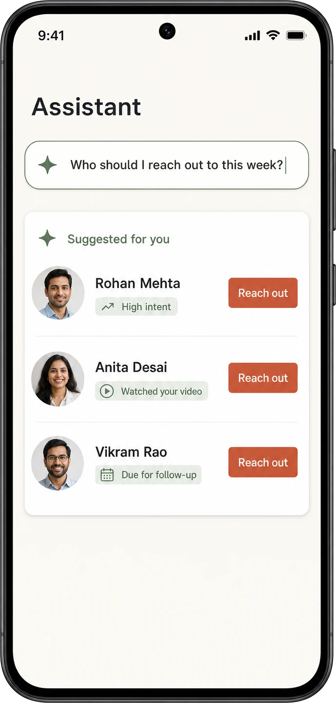 The advisor asks who to reach out to this week; the assistant answers with three customers, each carrying its reason — high intent, watched your video, due for follow-up.