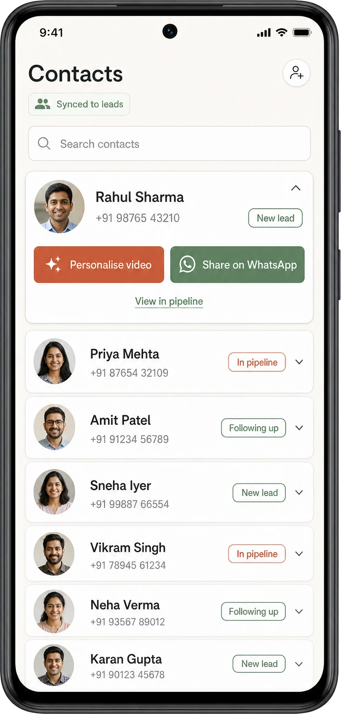 The advisor's phonebook synced into leads, every contact carrying a pipeline stage, with one-tap actions to personalise a video or share on WhatsApp.